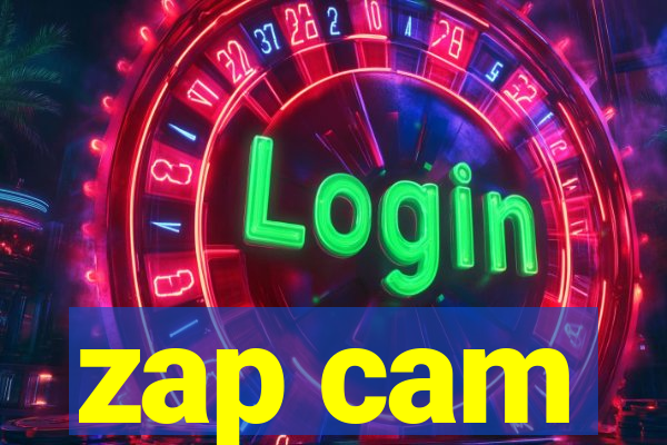 zap cam